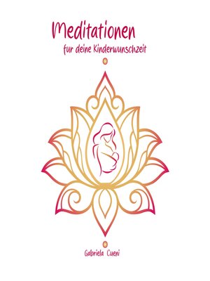 cover image of Meditationen für deine Kinderwunschzeit